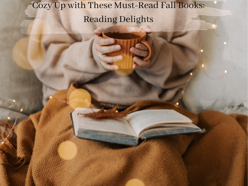 Fall Books: Reading Delights